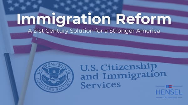 Immigration Reform: A 21st Century Solution for a Stronger America, featuring the USCIS logo and American flags.