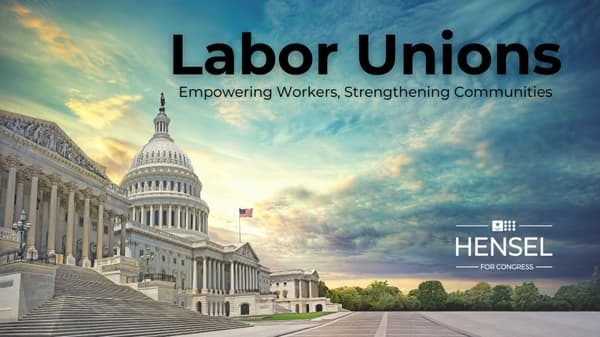 U.S. Capitol building with text: Labor Unions - Empowering Workers, Strengthening Communities.